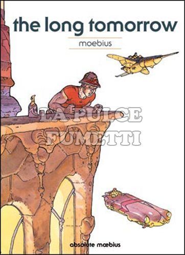 ABSOLUTE MOEBIUS #     2: THE LONG TOMORROW